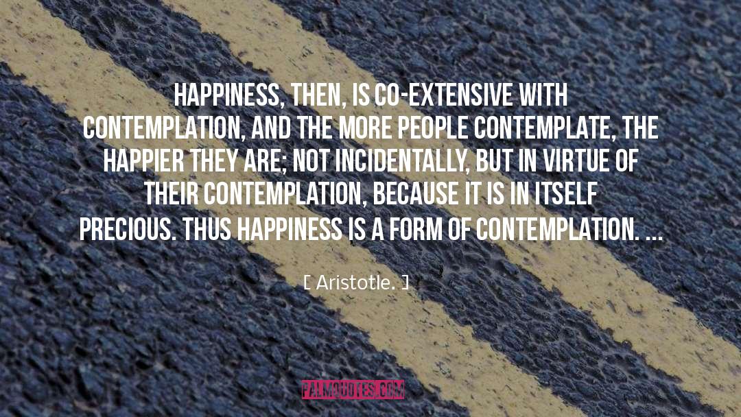 Christian Happiness quotes by Aristotle.