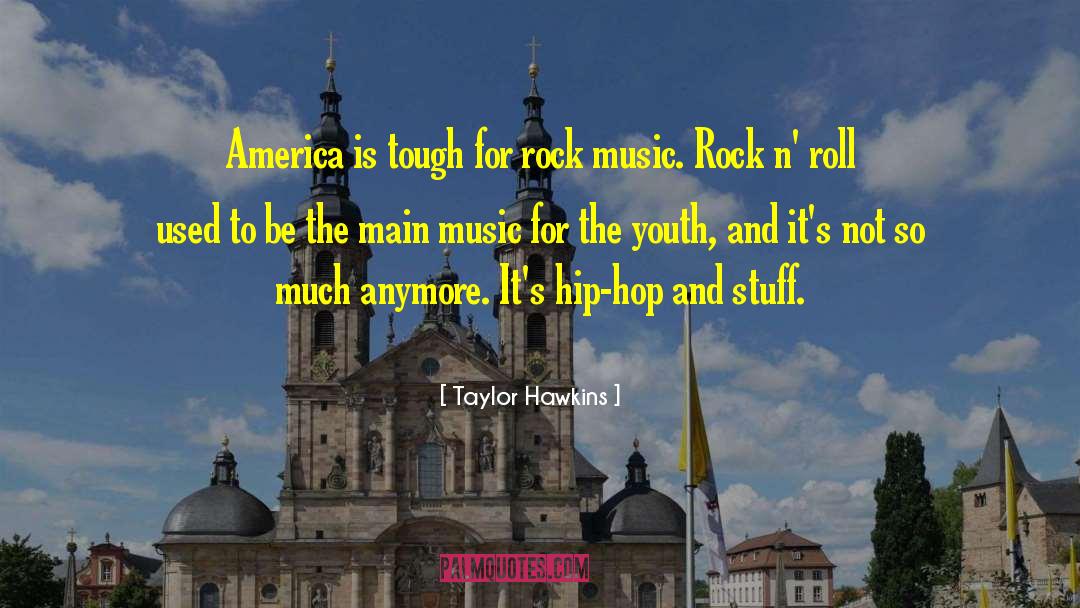 Christian Hawkins quotes by Taylor Hawkins