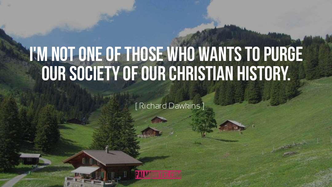 Christian History quotes by Richard Dawkins