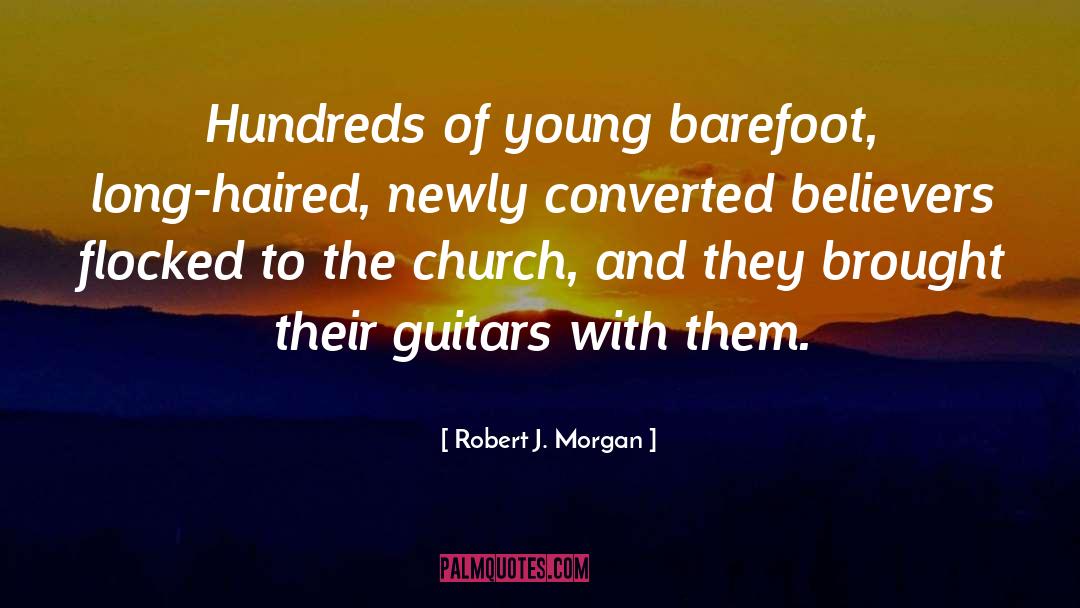 Christian History quotes by Robert J. Morgan