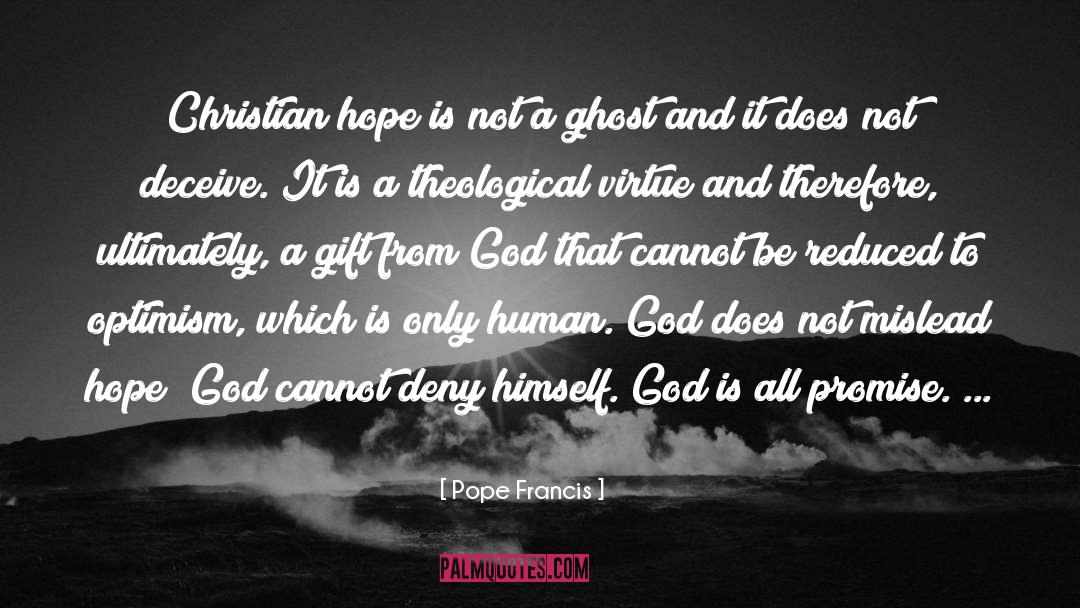 Christian Hope quotes by Pope Francis