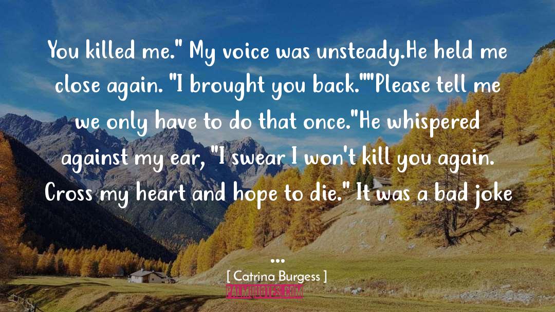 Christian Horror And Thriller quotes by Catrina Burgess