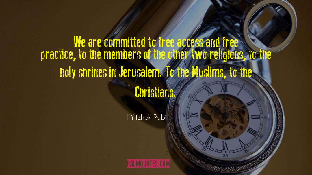Christian Humanism quotes by Yitzhak Rabin