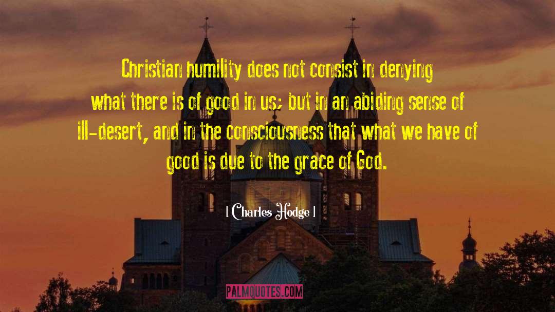 Christian Humility quotes by Charles Hodge