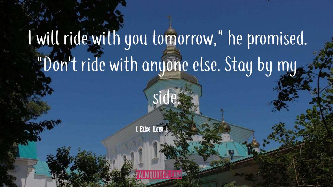 Christian Images Tomorrow Is Not Promised quotes by Elise Kova