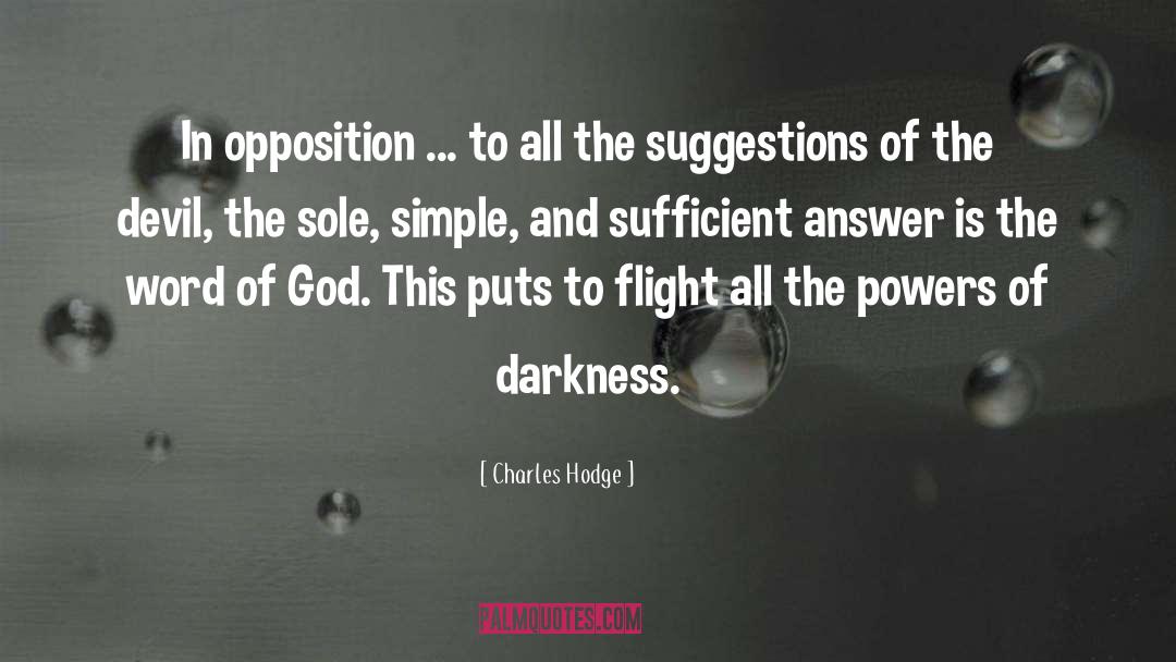 Christian Inspirational quotes by Charles Hodge