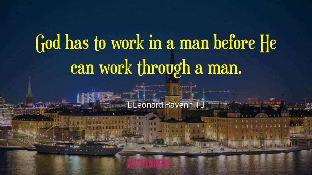 Christian Inspirational quotes by Leonard Ravenhill