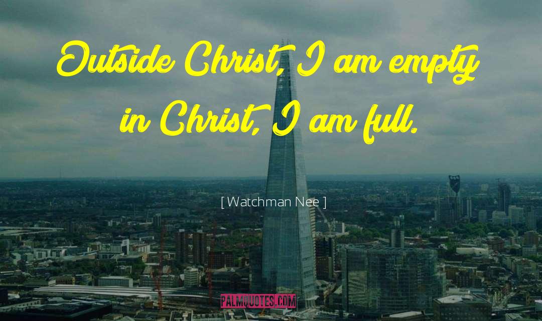 Christian Inspirational quotes by Watchman Nee