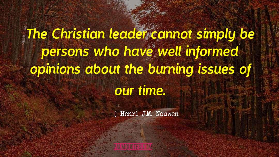 Christian Leader quotes by Henri J.M. Nouwen