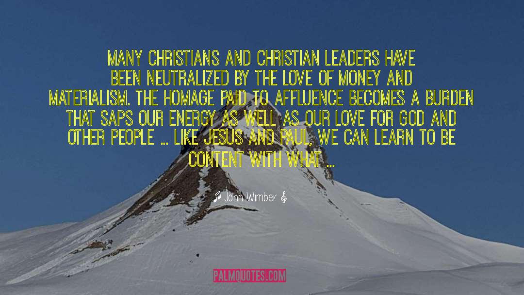 Christian Leaders quotes by John Wimber