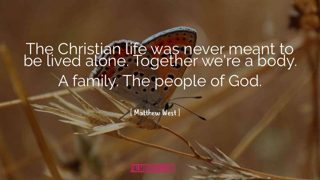 Christian Life quotes by Matthew West