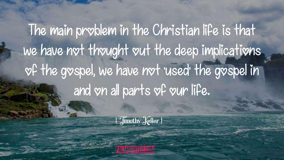 Christian Life quotes by Timothy Keller