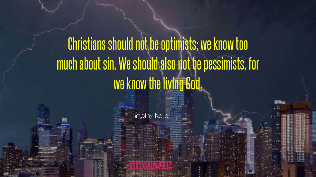 Christian Lit quotes by Timothy Keller