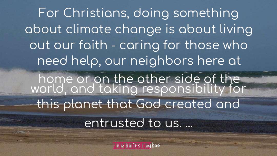 Christian Living Inspirational quotes by Katharine Hayhoe