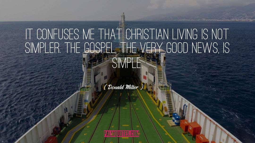 Christian Living quotes by Donald Miller