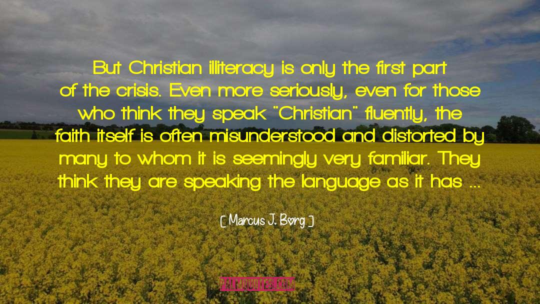 Christian Livingal quotes by Marcus J. Borg