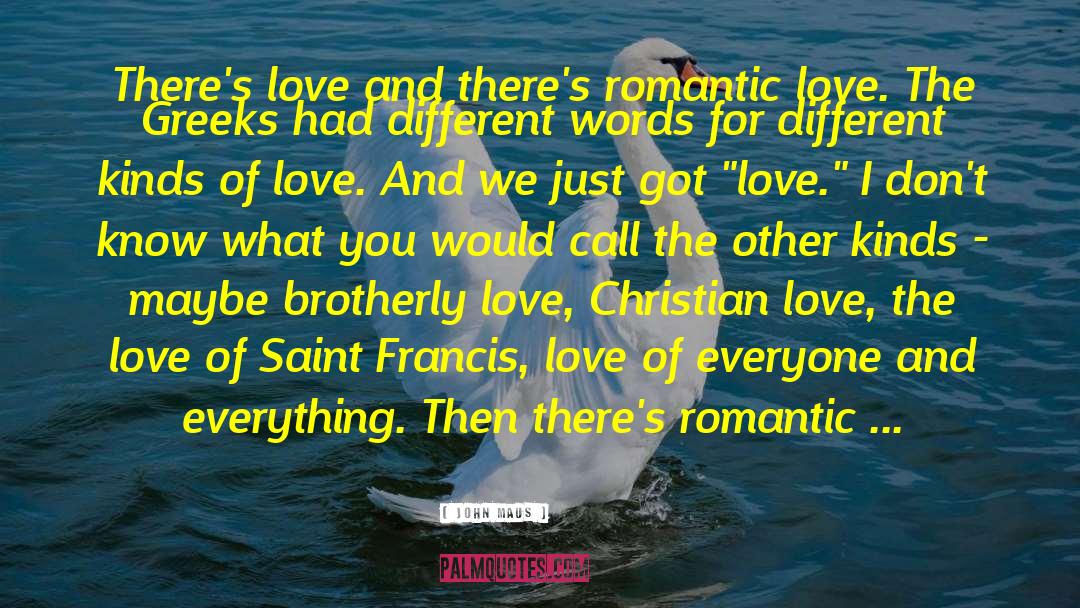 Christian Love quotes by John Maus