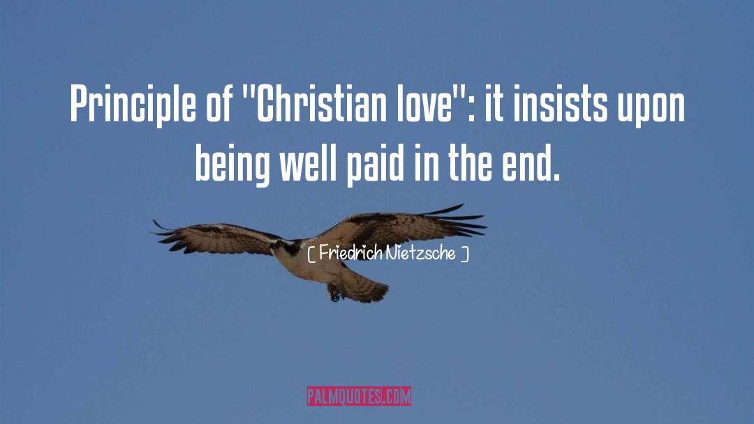 Christian Love quotes by Friedrich Nietzsche