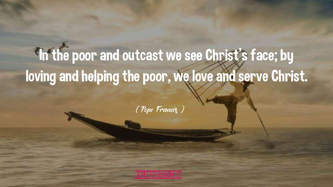 Christian Love quotes by Pope Francis