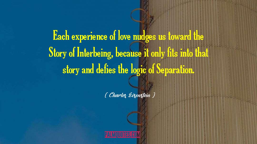 Christian Love Story quotes by Charles Eisenstein