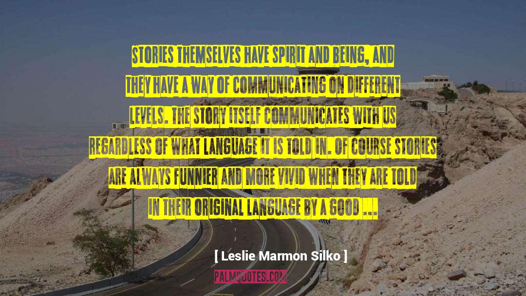 Christian Love Story quotes by Leslie Marmon Silko