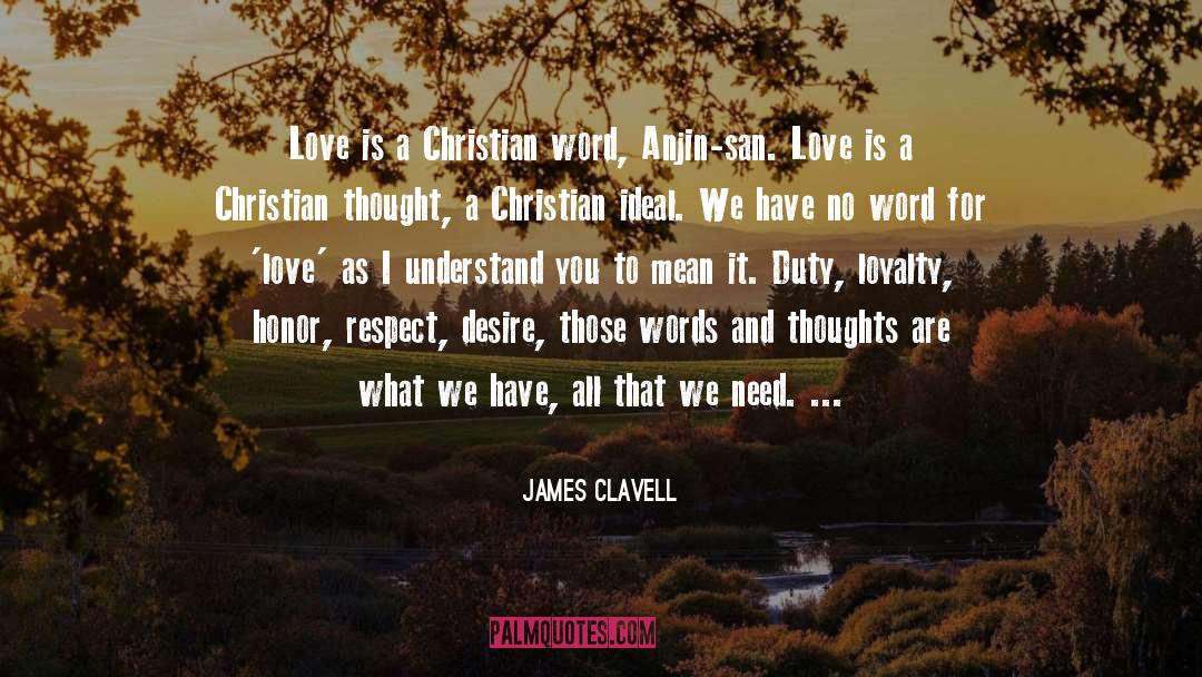 Christian Love Story quotes by James Clavell