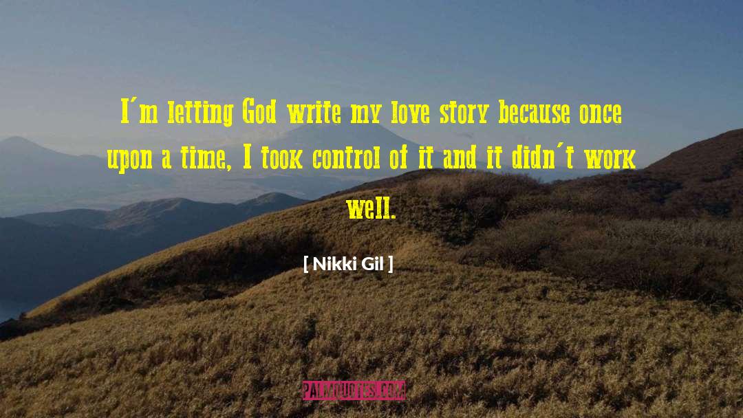 Christian Love Story quotes by Nikki Gil