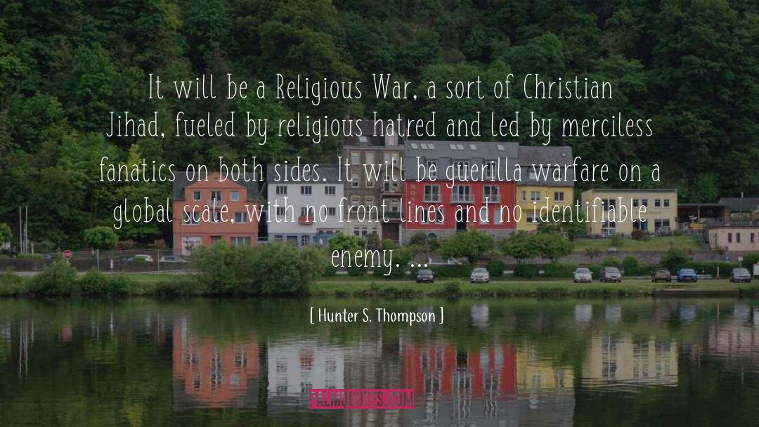 Christian Martyrs quotes by Hunter S. Thompson