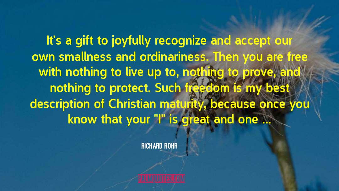 Christian Maturity quotes by Richard Rohr