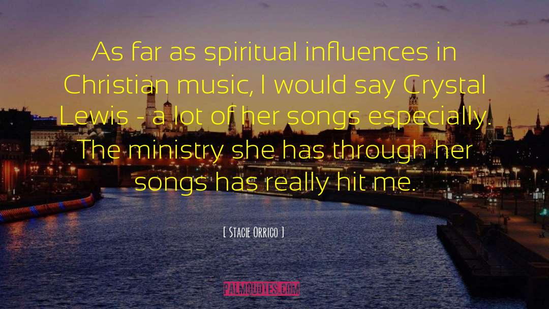 Christian Music quotes by Stacie Orrico
