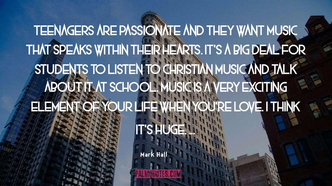 Christian Music quotes by Mark Hall