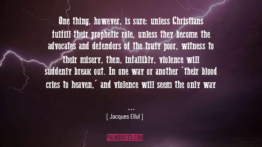 Christian Mystics quotes by Jacques Ellul