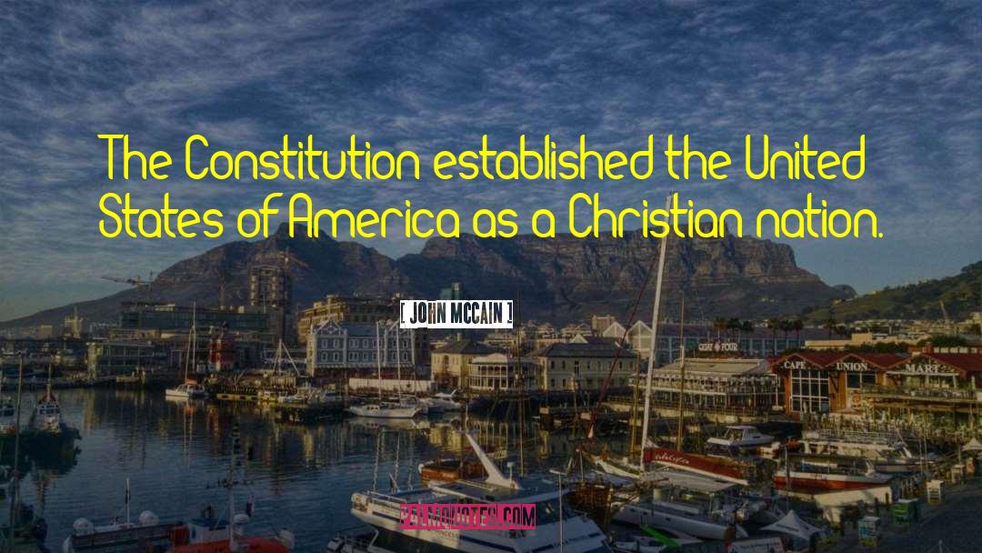 Christian Nation quotes by John McCain