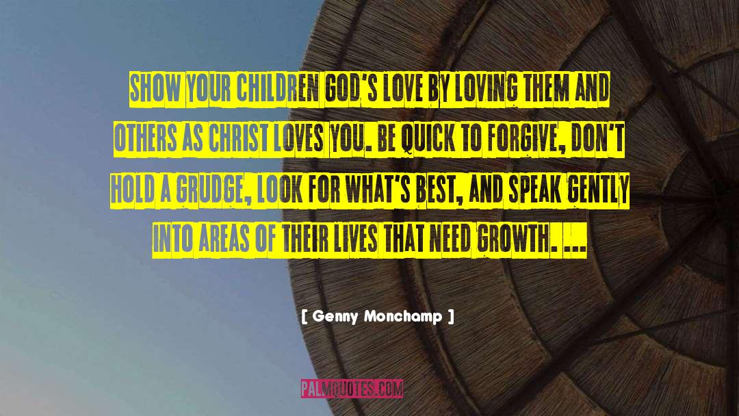 Christian Parenting quotes by Genny Monchamp