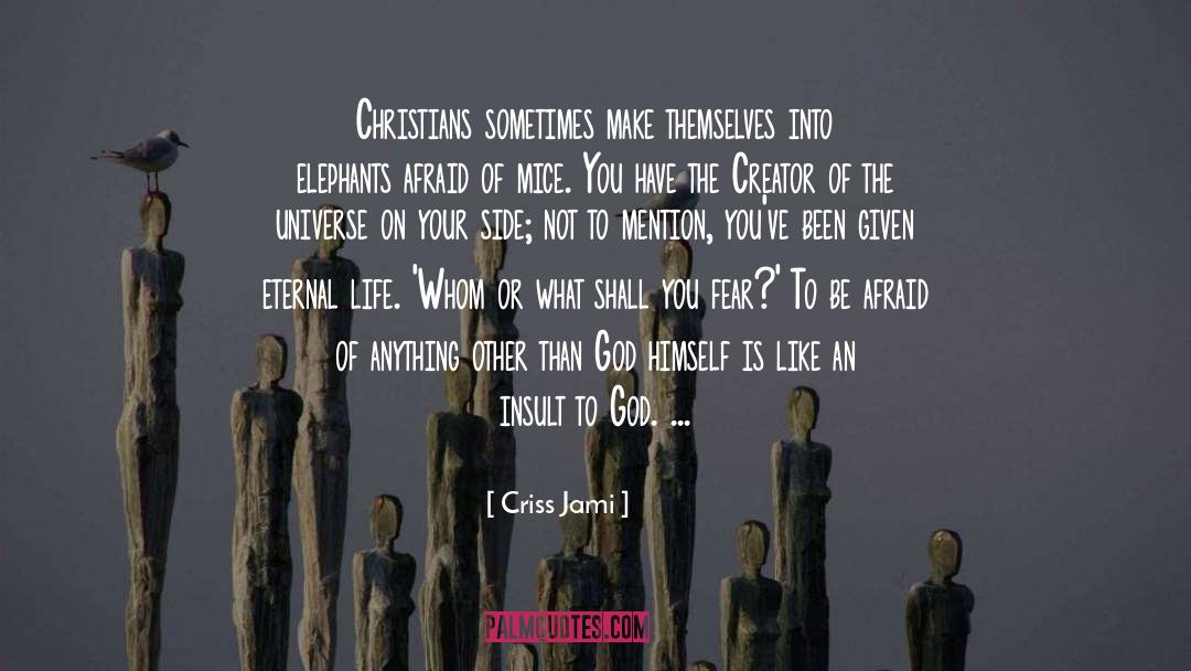 Christian Perfection quotes by Criss Jami