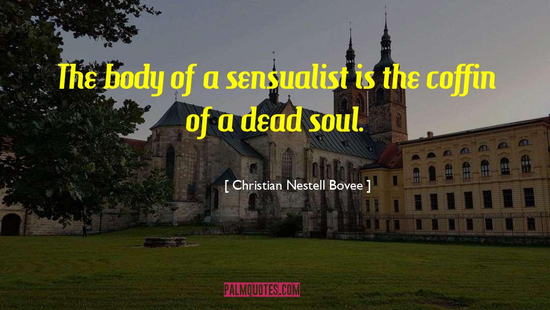 Christian Perfection quotes by Christian Nestell Bovee
