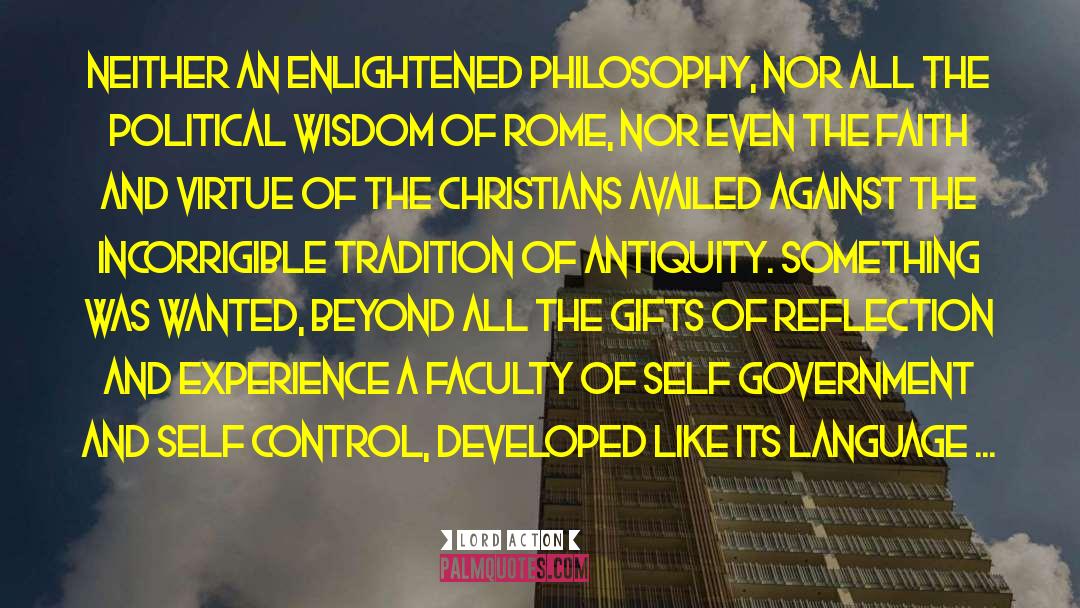 Christian Philosophy quotes by Lord Acton