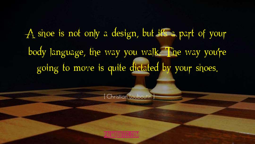 Christian Philosophy quotes by Christian Louboutin