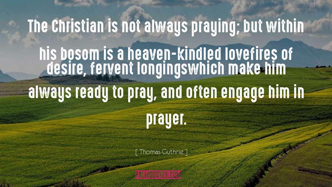 Christian Prayer quotes by Thomas Guthrie