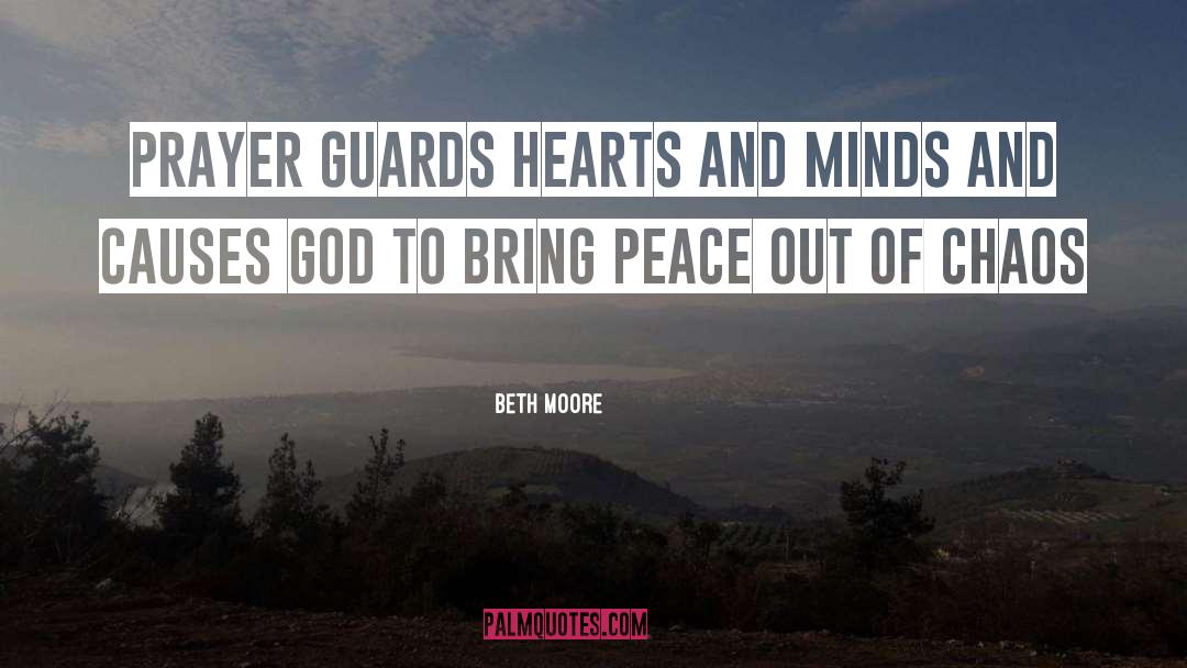Christian Prayer quotes by Beth Moore