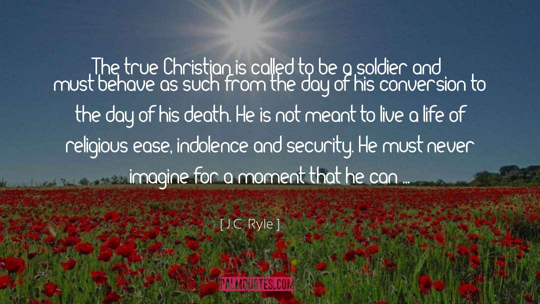 Christian Prescott quotes by J.C. Ryle