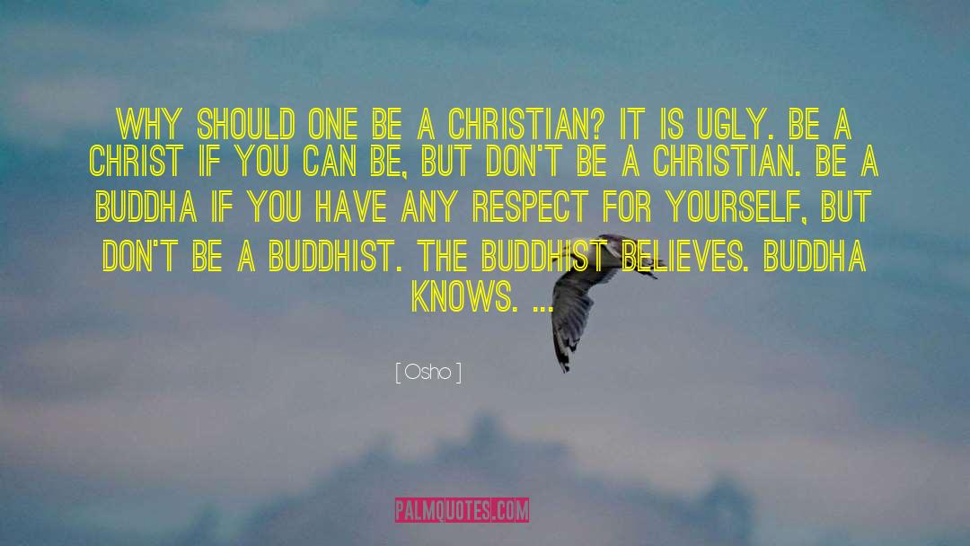 Christian Prescott quotes by Osho