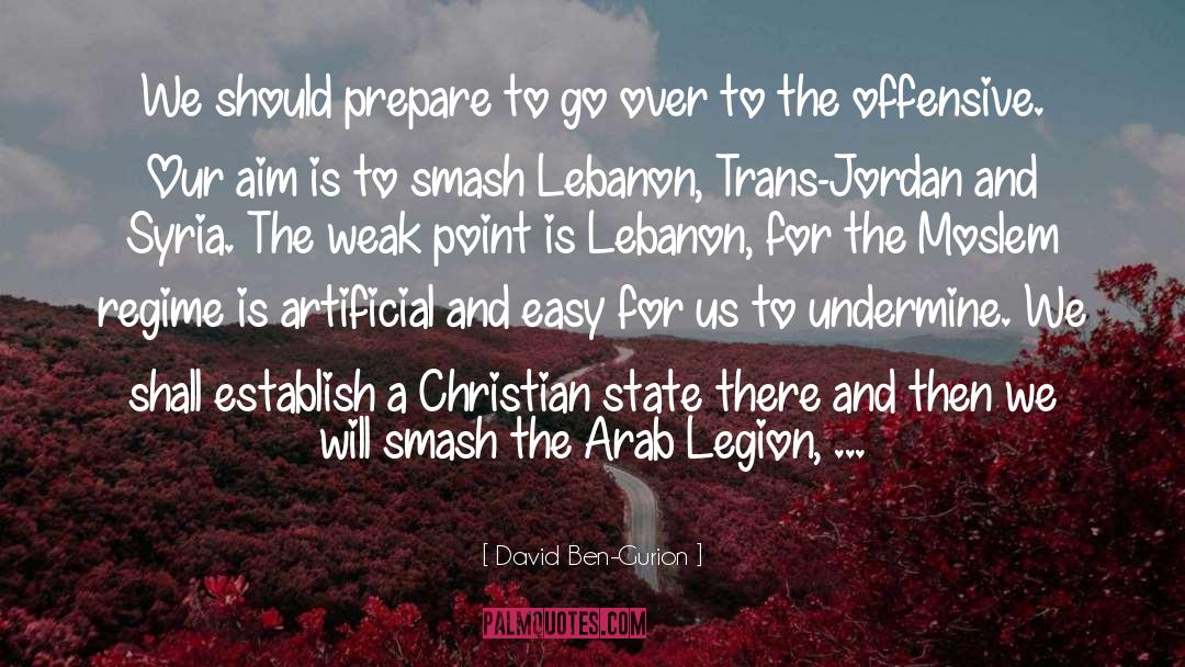 Christian Principles quotes by David Ben-Gurion