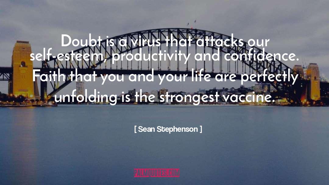 Christian Productivity quotes by Sean Stephenson