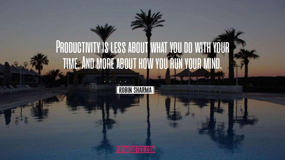 Christian Productivity quotes by Robin Sharma