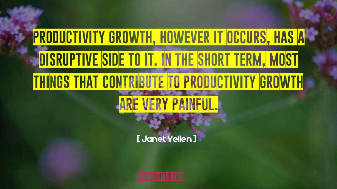 Christian Productivity quotes by Janet Yellen