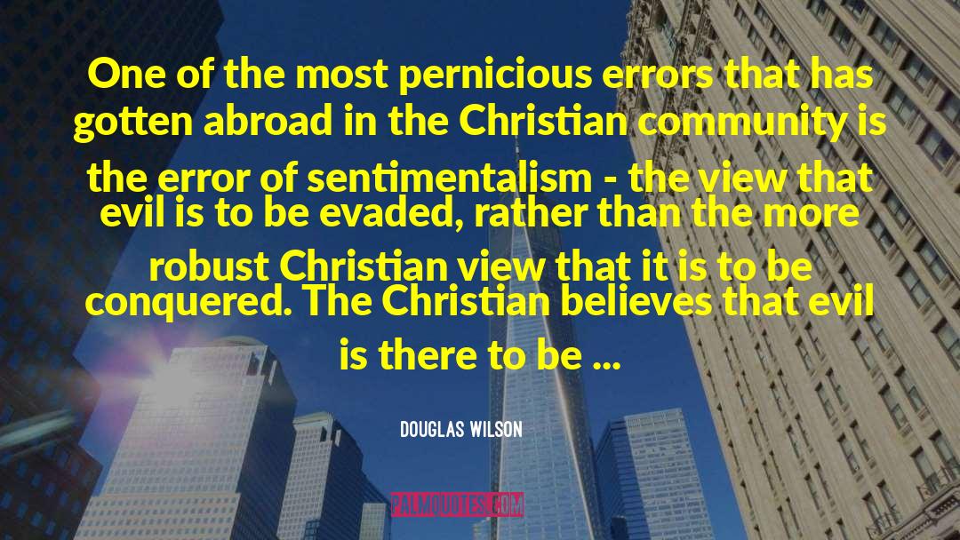 Christian Redfield quotes by Douglas Wilson