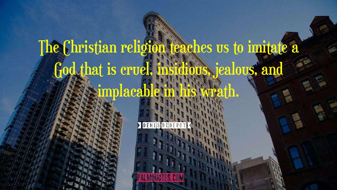 Christian Religion quotes by Denis Diderot