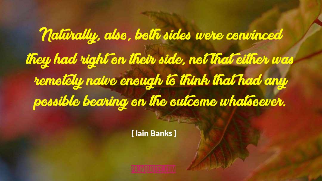 Christian Right quotes by Iain Banks