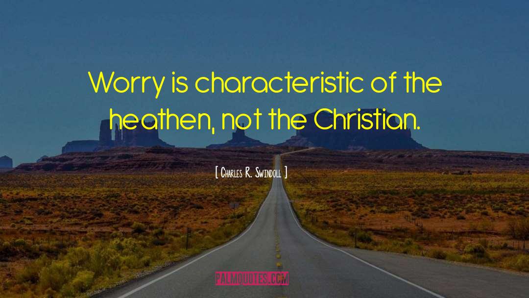 Christian Schools quotes by Charles R. Swindoll